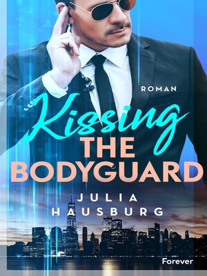 cover image of Kissing the Bodyguard
